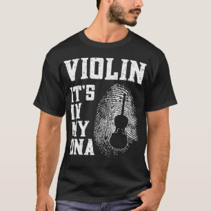Violinistin Violine ist in meinem DNA Fingerprint T-Shirt