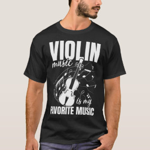 Violinmusik ist mein Lieblingsmusik-Violinspiel T-Shirt