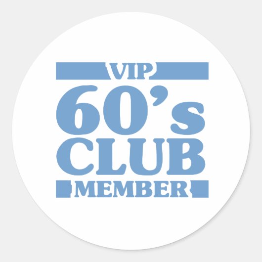 VIP 60's Club Runder Aufkleber (Vorderseite)