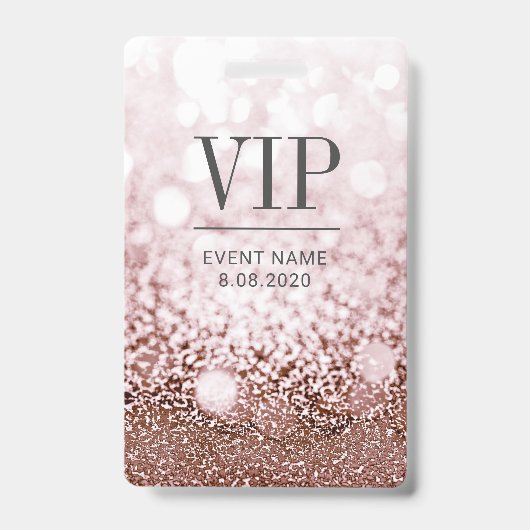 VIP Access Event Elegante Rose Gold Glitzer Abzeic Ausweis (Vorderseite)