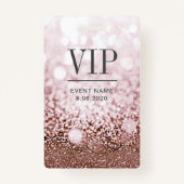 VIP Access Event Elegante Rose Gold Glitzer Abzeic Ausweis (Vorderseite)