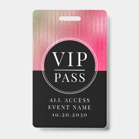 VIP All Access Event Metallic Rose Blush Schwarz Ausweis (Vorderseite)