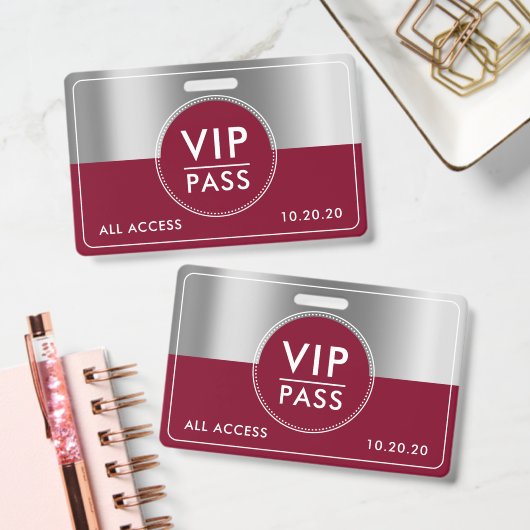 VIP All Access Event Metallic Silver Burgundy Ausweis (Office)