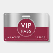 VIP All Access Event Metallic Silver Burgundy Ausweis (Front)