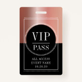 VIP All Access Event Metallische Rose Gold Black Ausweis (Vorderseite)