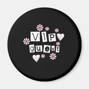 VIP Guest-Blume Magnet