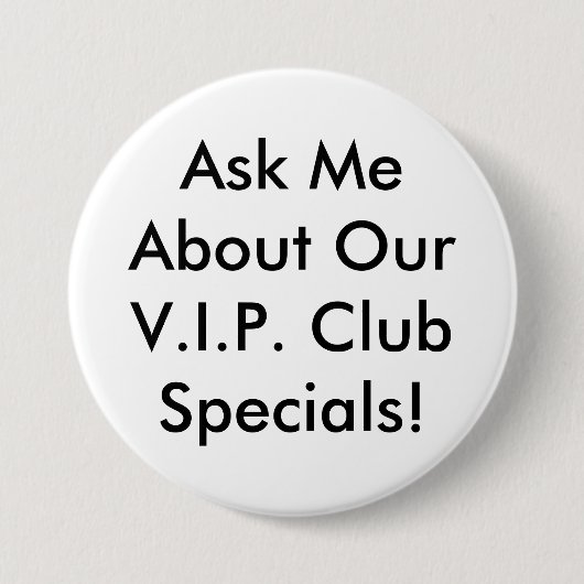 Vip-Knopf - Schwarzweiss Button (Vorderseite)
