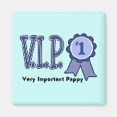VIP-Pappy Magnet (Vorne)