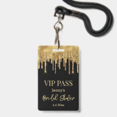 Vip Pass, Brautparty schwarzer Goldtropfen Glitzer Ausweis (Vorderseite mit Lanyard)