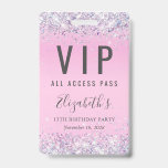 VIP Pass Pink Glitzern Birthday Party Ausweis<br><div class="desc">Eine einzigartige Geburtstagsfeier, die auch als Abzeichen für die Gäste dient, am Party zu tragen und als Gastgeschenk im Souvenir behalten. Dieses hübsche Design zeichnet sich durch funkelnd holografische lila, rosa und silberne Imitate Glitzer Konfetti auf einem rosa Hintergrund, ihren Namen in einem weich grauen trendy Skript und "VIP All...</div>