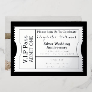 VIP Pass Silver Wedding Anniversary Ticket Folieneinladung