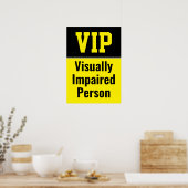 VIP Sehbehinderte Person Poster (Küche)
