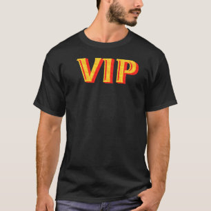 VIP Sehr wichtige Person T-Shirt