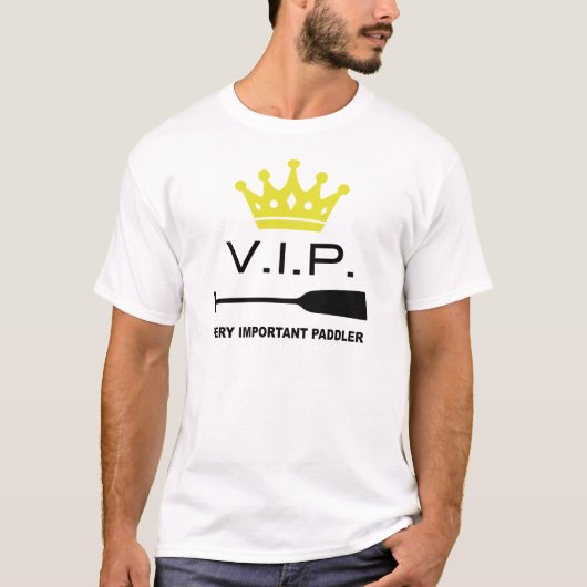 VIP Very Important Paddler T-Shirt (Vorderseite)