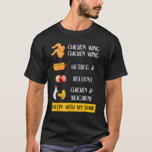 Viral Chicken Wing Chicken Wing Hot Dog Bologna So T-Shirt