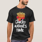 Viral Meme Chicken Nugget Trend Chicky Nuggies Tim T-Shirt (Vorderseite)