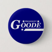 Virgil Goode für Präsidenten Button (Vorderseite)