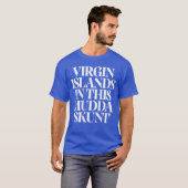 Virgin Islands inhis Muddaskunt Funny ON Back fami T-Shirt (Vorne ganz)