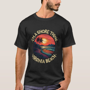 Virginia Beach Strand Sprüche T-Shirt