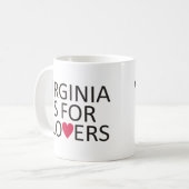 Virginia ist für Liebhaber Kaffeetasse (Vorderseite Links)