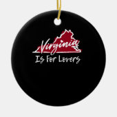 Virginia ist für Liebhaber Keramik Ornament (Vorne)