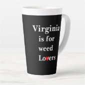 Virginia ist für Weed Lovers Personalisiert Milchtasse (Rechte Ecke)