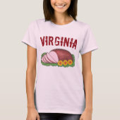 Virginia Style Cured Country Ham VA Feinschmecker  T-Shirt (Vorderseite)