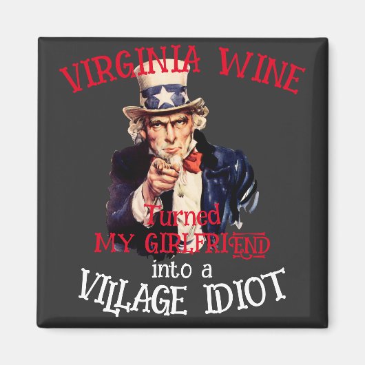 VIRGINIA Wine verwandelte meine Freundin Village Magnet (Vorne)