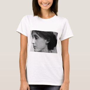 Virginia Woolf Dine/Liebe Gut Liebe Zitat Geschenk T-Shirt