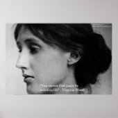 Virginia Woolf "Find Peace" Wisdom Quote Posters Poster (Vorne)