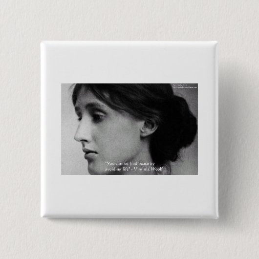 Virginia Woolf "Friede finden" - Zitate von Weishe Button (Vorderseite)