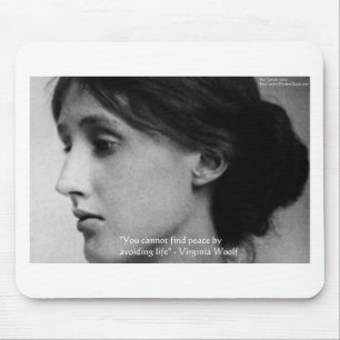 Virginia Woolf "Friede finden" - Zitate von Weishe Mousepad
