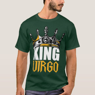 Virgo Birthday Gifts King Virgo Zodiac T-Shirt