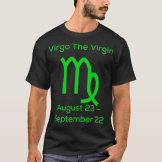 Virgo Die Jungfrau Zodiac T-Shirt