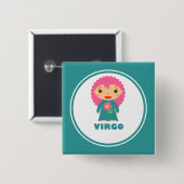 Virgo ist mein Zodiac-Zeichen Button (Vorne & Hinten)