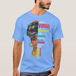 Virgo Queen Ich bin Geburtstag von Virgo zodia T-Shirt