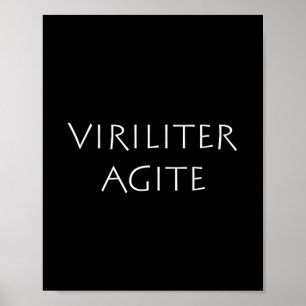 Viriliter-Agit Poster