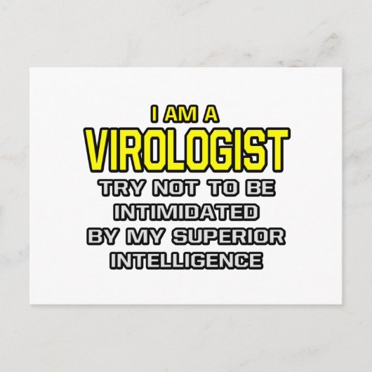 Virologe... Superior Intelligence Postkarte (Vorderseite)