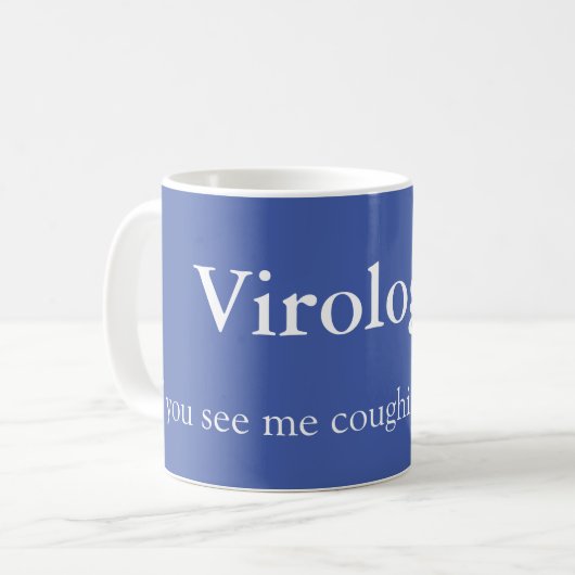 Virologe und Husten Kaffeetasse (Vorderseite Links)