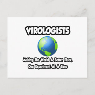 Virologen...die Welt zu einem besseren Ort machen Postkarte
