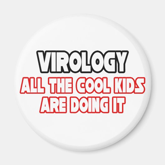 Virologie... Coole Kinder Magnet (Vorne)