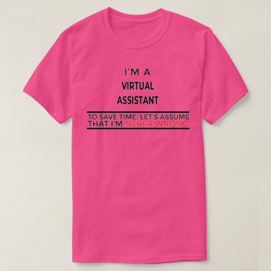 Virtual Assistant Gift Present for Men Women 1 T-Shirt (Design vorne)