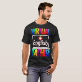 Virtual English Teacher Funny Back to School T-Shirt (Vorne ganz)