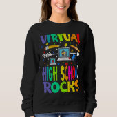 Virtual High School Rocks Back To School Sweatshirt (Vorderseite)