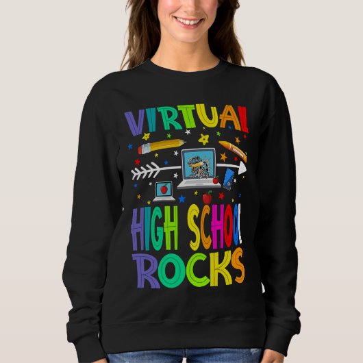 Virtual High School Rocks Back To School Sweatshirt (Vorderseite)