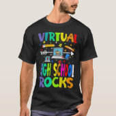 Virtual High School Rocks Back To School T-Shirt (Vorderseite)