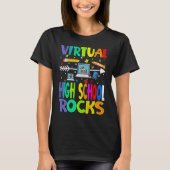 Virtual High School Rocks Back To School T-Shirt (Vorderseite)