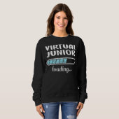 Virtual Junior Loading Family Friends Spaß Trendy Sweatshirt (Vorne ganz)