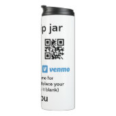 Virtual tip jar q oder Code-Geld-Spende PayPal ven Thermosbecher (Nach rechts gedreht)