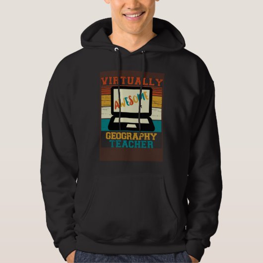 Virtually Awesome Geography Teacher Retro Men & W Hoodie (Vorderseite)